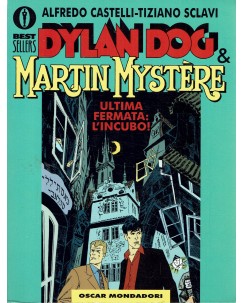 Dylan Dog Martin Mystere ultima fermata incubo di Sclavi Castelli Oscar Mond