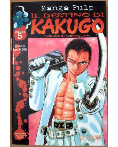 Il Destino di Kakugo n. 5 di Takayuki Yamaguchi ed. Dynamic * SCONTO 40% * NUOVO
