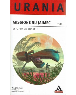 Urania 1532 Eric Frank Russell missione su Jaimec ed. Mondadori A56