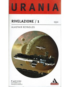 Urania 1550 Alastair Reynolds rivelazione 1 ed. Mondadori A56
