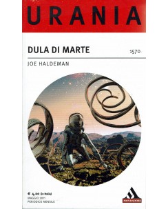 Urania 1570 Joe Haldeman Dula di Marte ed. Mondadori A56