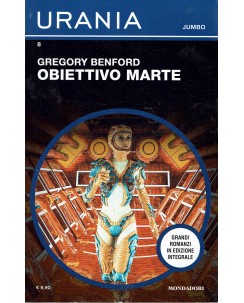 Urania Jumbo   8 Gregory Benford : obiettivo Marte ed. Mondadori A56