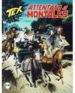 Tex 721 attentato a Montales di Villa ed. Bonelli