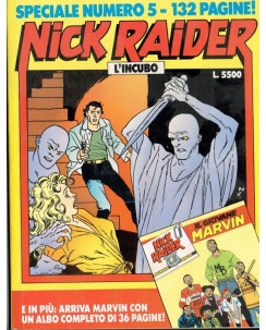 Nick Raider speciale n. 5 l'incubo con ALLEGATO ed. Bonelli 