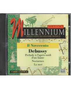 CD18 52 Millennium Classica Il Novecento Debussy 7 tracks Naxos 1998