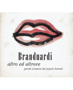 CD18 55 Angelo Branduardi altro ed altrove parole d'amore di popoli lontani