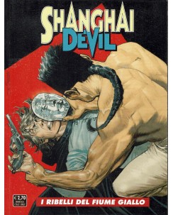 Shangai Devil n. 4 i ribelli del fiume giallo di Manfredi ed. Bonelli