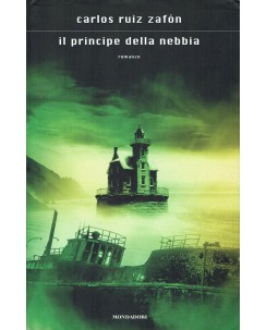 Carlos Ruiz Zafron : Il principe della nebbia ed. Mondadori A77