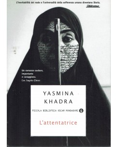 Yasmina Khadra : L'attentatrice ed. Mondadori A77