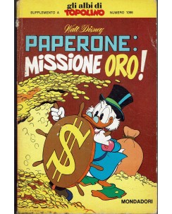 Classici Disney Prima Serie : Paperone missione oro BOLLINI ed. Mondadori BO06