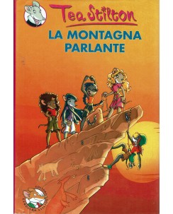 Tea Stilton : La Montagna Parlante ed. Piemme A96