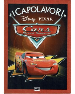 I Capolavori Disney Pixar : Cars motori ruggenti ILL. ed. Disney Libri A98