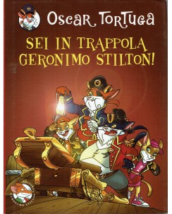 Oscar Tortuga : Sei in trappola Geronimo Stilton! ed. Piemme A96