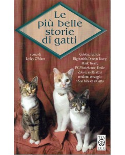 Lesley O'Mara : Le piu' belle storie di gatti ed. Tea A96
