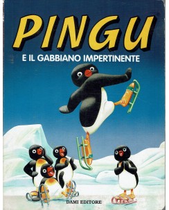 Pingu e il gabbiano impertinente ed. Dami A95
