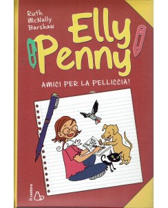 R. McNally Barshaw : Elly Penny Amici per la pelliccia ed. Il Castoro A93