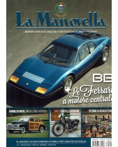 La Manovella n. 5 mag 2016 le Ferrari motore centrale Rambler Nash ed. ASI FF19