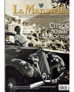 La Manovella n. 4 apr 2014 Citroen 80 anni Fiat 128 Rally ed. ASI FF19