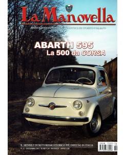 La Manovella n.12 dic 2013 Abarth 595 la Fiat 500 da corsa ed. ASI FF19