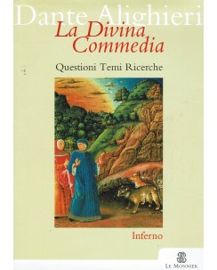 La Divina Commedia Inferno Questioni, temi e ricerche ed. Le Monnier A92