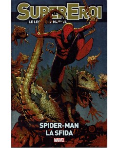 Le leggende Marvel Supereroi 31 Spiderman la sfida ed.Panini FU11