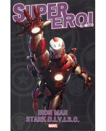 SuperEroi Il Mito n. 13 Iron Man Stark diviso ed. Panini FU13