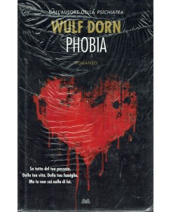 Wulf Dorn : phobia ed. Mondolibri B01