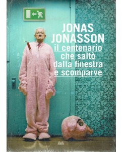 Jonas Jonasson : centenario che saltò dalla finestra ed. Mondolibri B01