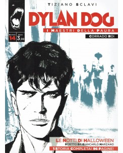 Dylan Dog i maestri della paura 14 di Corrado Roi ed. Bonelli BO05