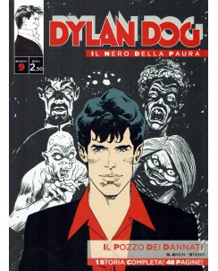 Dylan Dog il nero della paura  9 di G. Anon Stano ed. Bonelli BO05