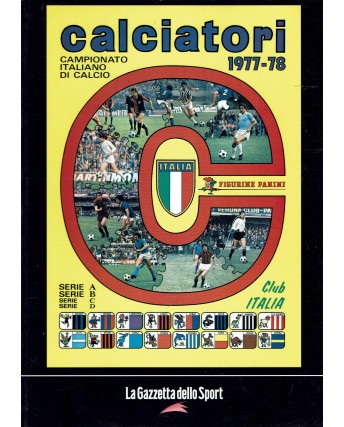 Album Calciatori 1977 78 Panini RISTAMPA ed. Gazzetta Sport FF02
