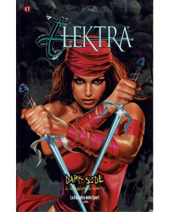 Dark Side 17 Elektra gioco di potere di Rucka ed. Gazzetta Panini FU11