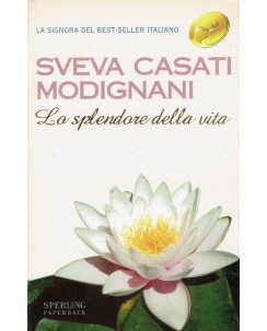 S. Casani Modignani : lo splendore della vita ed. Sperling Paperback A08