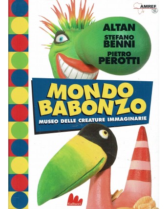 Altan S. Benni : mondo babonzo ed. Gallucci A08