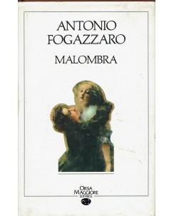 Antonio Fogazzaro : malombra ed. Orsa Maggiore A02