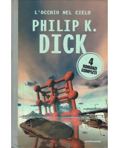 Philip K. Dick : l'occhio nel cielo ed. Mondadori A81