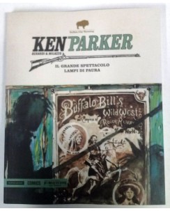 Ken Parker N.  34 il grande spettacolo Berardi Milazzo ed. Mondadori FU06