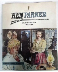 Ken Parker N.  32 silenzio bianco di Berardi Milazzo ed. Mondadori FU06