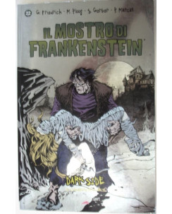 Dark Side: Il mostro di Frankenstein n. 22 - Ploog,Marcos - Ed. Panini Comics
