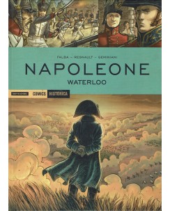 Historica 49 Napoleone Waterloo di Regnault ed. Mondadori
