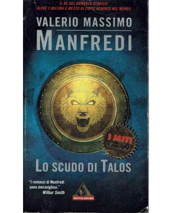 V. Massimo Manfredi : lo scudo di Talos ed. Mondadori A86