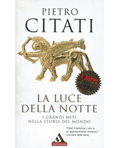 Pietro Citati : la luce della notte ed. Mondadori A86