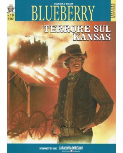 Collana Western  19 Blueberry  19 terrore sul Kansas di Wilson ed. Gazzetta FU06