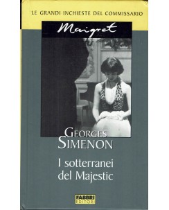 George Simenon : i sotterranei del Majestic ed. Fabbri editori A05