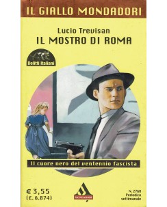 Lucio Trevisan : il mostro di Roma ed. Giallo Mondadori A05