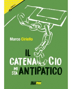 Marco Ciriello : il catenaccio mi sta antipatico  ed. Magic Press B05