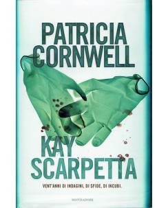 Patricia Cornwell : Kay Scarpetta ed. Mondadori A47 