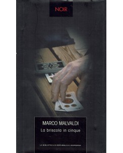 Marco Malvaldi : la briscola in cinque ed. la biblioteca di Repubblica A89