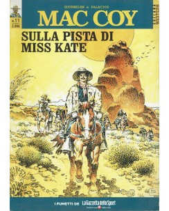 Collana Western  45 Mac Coy   11 pista di Miss Kate Palacios ed. Gazzetta FU15