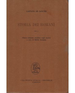 De Sanctis : Storia dei Romani vol. I ed. La Nuova Italia A11